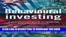 [PDF] Behavioural Investing: A Practitioners Guide to Applying Behavioural Finance Popular Online