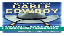 Collection Book Cable Cowboy: John Malone and the Rise of the Modern Cable Business
