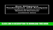 [PDF] Due Diligence Techniques and Analysis: Critical Questions for Business Decisions Popular