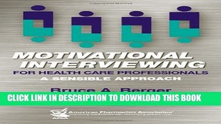 New Book Motivational Interviewing for Health Care Professionals