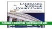 [PDF] Landmark Supreme Court Cases: The Most Influential Decisions of the Supreme Court of the