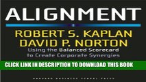 New Book Alignment: Using the Balanced Scorecard to Create Corporate Synergies