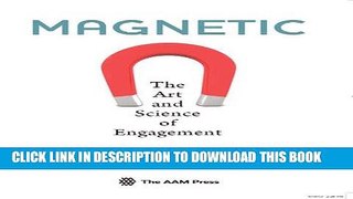 Collection Book Magnetic: The Art and Science of Engagement