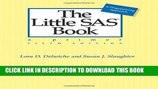 New Book The Little SAS Book: A Primer, Fifth Edition