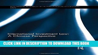 [PDF] International Investment Law: A Chinese Perspective (Routledge Research in International