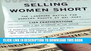 [PDF] Selling Women Short: The Landmark Battle for Workers  Rights at Wal-Mart Popular Online