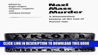 [PDF] Nazi Mass Murder: A Documentary History of the Use of Poison Gas Popular Colection