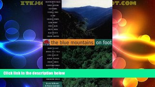 Big Deals  Blue Mountains on Foot  Full Read Most Wanted