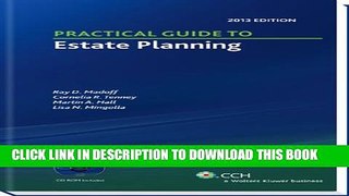 [New] Practical Guide to Estate Planning, 2013 Edition (with CD) Exclusive Online