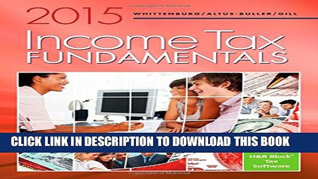 [PDF] Income Tax Fundamentals 2015 (with H R Block Premium   Business Software CD-ROM) Popular