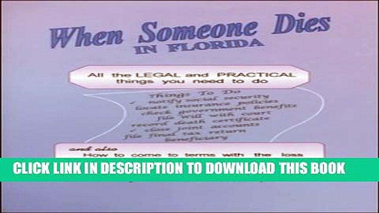 [PDF] When Someone Dies in Florida: All the Legal and Practical Things You Need to Do When Someone