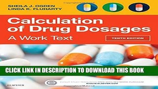 [Read PDF] Calculation of Drug Dosages: A Work Text, 10e Download Free