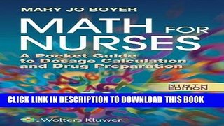 [Read PDF] Math For Nurses: A Pocket Guide to Dosage Calculation and Drug Preparation Ebook Online