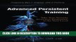 Collection Book Advanced Persistent Training: Take Your Security Awareness Programme to the Next