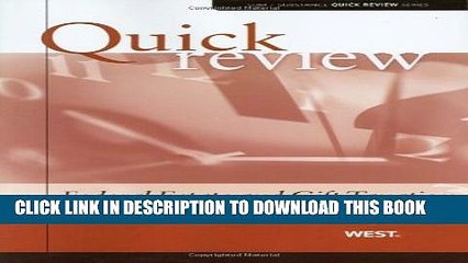[Read PDF] Sum and Substance Quick Review of Federal Estate and Gift Taxation (Quick Review