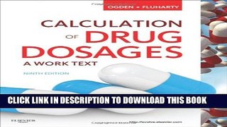 [Read PDF] Calculation of Drug Dosages: A Work Text, 9e Download Online