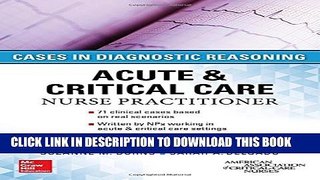 [Read PDF] ACUTE   CRITICAL CARE NURSE PRACTITIONER: CASES IN DIAGNOSTIC REASONING Ebook Free