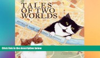 Must Have PDF  Tales of Two Worlds: Arnie   Soot Navigate Florence  Best Seller Books Most Wanted