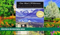 Big Deals  One Man s Wilderness: An Alaskan Odyssey  Best Seller Books Best Seller