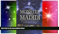 Must Have PDF  The Monster of the Madidi: Searching for the Giant Ape of the Bolivian Jungle  Full