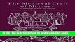 [PDF] The Medieval Craft of Memory: An Anthology of Texts and Pictures (Material Texts) Full Online