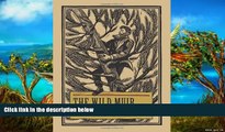 Big Deals  The Wild Muir: Twenty-Two of John Muir s Greatest Adventures  Full Read Best Seller