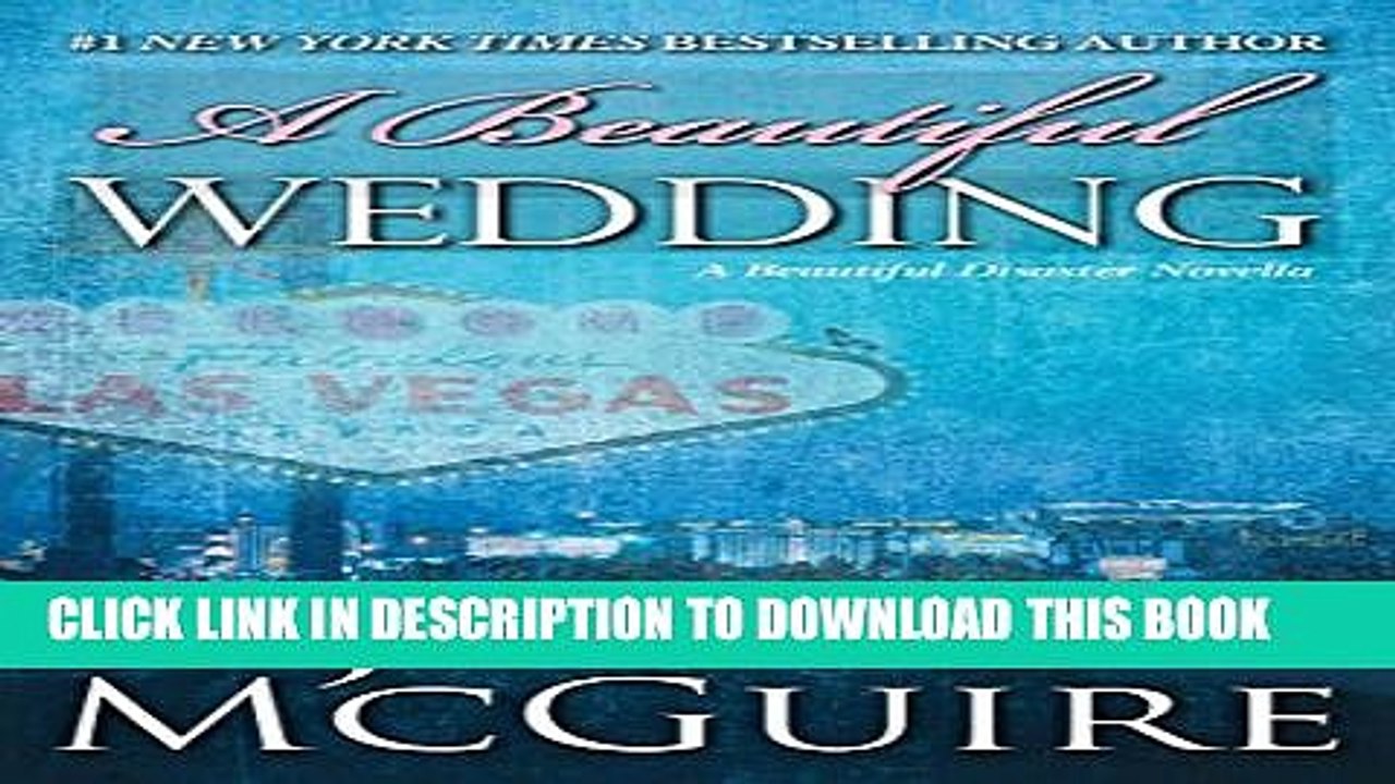 [PDF] A Beautiful Wedding: A Beautiful Disaster Novella (Beautiful Disaster Series) Full Online