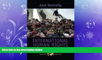 FULL ONLINE  International Human Rights (Dilemmas in World Politics)