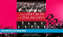 FAVORITE BOOK  From Jim Crow to Civil Rights: The Supreme Court and the Struggle for Racial