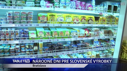 NÁRODNÉ DNI PRE SLOVENSKÉ VÝROBKY
