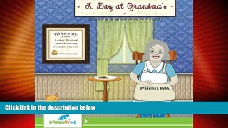 Big Deals  A Day At Grandma s: Illustrated By You (Volume 1)  Best Seller Books Most Wanted