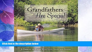 Big Deals  Grandfathers Are Special  Full Read Best Seller
