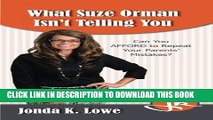 [PDF] What Suze Orman Isn t Telling You: Can You AFFORD to Repeat Your Parents  Mistakes? Full