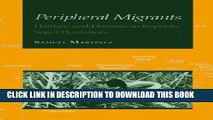 [PDF] Peripheral Migrants: Haitians Dominican Republic Full Collection