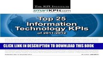 [PDF] Top 25 Information Technology KPIs of 2011-2012 Popular Colection