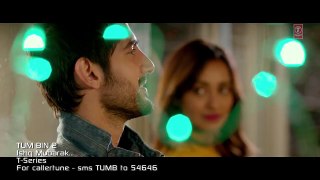 ISHQ MUBARAK Video Song -- Tum Bin 2 -- Arijit Singh