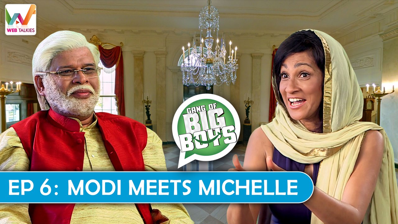 Gang of Big Boys S01 EP6: Modi Meets Michelle