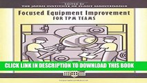 New Book Focused Equipment Improvement for TPM Teams