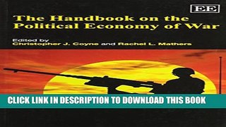 [PDF] The Handbook on the Political Economy of War Full Online