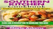 Collection Book SOUTHERN KITCHEN COOKBOOK: Timeless Southern Cooking Family recipes