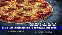 Collection Book The United States of Pizza: America s Favorite Pizzas, From Thin Crust to Deep
