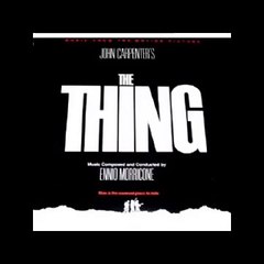 ENNIO MORRICONE - THE THING - KURT RUSSEL