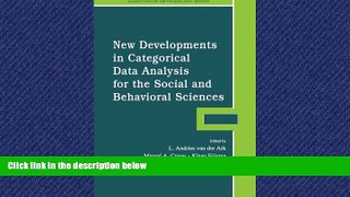 Popular Book New Developments in Categorical Data Analysis for the Social and Behavioral Sciences