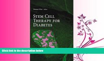 Choose Book Stem Cell Therapy for Diabetes (Stem Cell Biology and Regenerative Medicine)