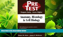 Online eBook Anatomy, Histology   Cell Biology: PreTest Self-Assessment and Review