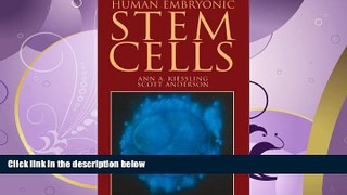 Online eBook Human Embryonic Stem Cells: An Introduction to the Science and Therapeutic Potential