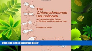 Popular Book The Chlamydomonas Sourcebook: A Comprehensive Guide to Biology and Laboratory Use