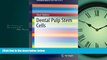 Online eBook Dental Pulp Stem Cells (SpringerBriefs in Stem Cells)