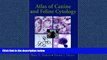 Popular Book Atlas of Canine and Feline Cytology