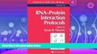 Online eBook RNA Protein Interaction Protocols (Methods in Molecular Biology)